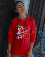 Load image into Gallery viewer, Butterfly Live Laugh Love Gift For Lover Unisex Long Sleeve
