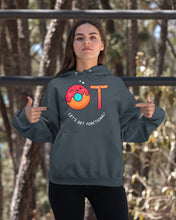 Load image into Gallery viewer, Gift For Occupational Therapist Let's Get Functional Hoodie
