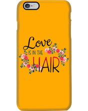 Load image into Gallery viewer, Love Is In The Hair Flower Gift For Women Phone case
