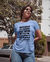 Load image into Gallery viewer, Désolé Cet Homme Est Déjà Pris Par Une Femme De Mars Birthday Gift Ladies Tee
