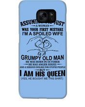 Load image into Gallery viewer, A Spoiled Wife Of An October Grumpy Old Man Birthday Meaningful Gift Phone case
