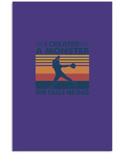 Load image into Gallery viewer, I Created A Monster She Calls Me Dad Giving Daughter Vertical Poster
