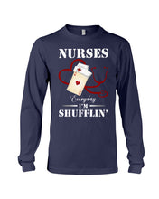 Load image into Gallery viewer, Nurses Everyday I’m Shufflin’ Custom Design Gift For Nurse Unisex Long Sleeve
