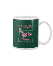 Load image into Gallery viewer, A Queen Was Born In May Trending For Birthday Gift Mug
