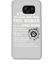 Load image into Gallery viewer, 5 Things You Should Know About This Woman Dog Mom Phone case
