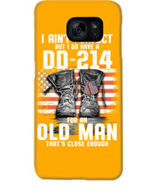 Load image into Gallery viewer, I Ain't Perfect But I Do Have A DD-214 For An Old Man Trending Phone case
