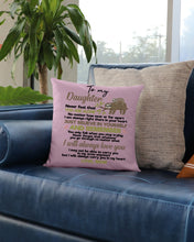 Load image into Gallery viewer, Mom Gift For Daughter Never Feel That You Alone Pillow Cover
