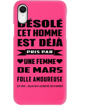 Load image into Gallery viewer, Désolé Cet Homme Est Déjà Pris Par Une Femme De Mars Birthday Gift Phone case
