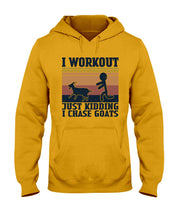 Load image into Gallery viewer, I Workout Just Kidding I Chase Goats Retro Vintage For Goat Lovers Hoodie
