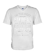 Load image into Gallery viewer, I'm The Best Stepdad Gift For Family Guys V-Neck
