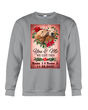Load image into Gallery viewer, Golden Retriever You And Me Gift For Dog Lovers Sweatshirt
