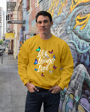 Load image into Gallery viewer, Butterfly Live Laugh Love Gift For Lover Sweatshirt
