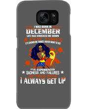Load image into Gallery viewer, December Superwoman  Life Has Knocked Me Down Birthday Meaningful Gift Phone case
