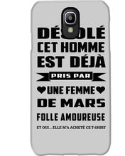 Load image into Gallery viewer, Désolé Cet Homme Est Déjà Pris Par Une Femme De Mars Birthday Gift Phone case
