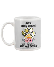 Load image into Gallery viewer, Medical Assistant Loves Dogs And Has Tattoos Gift For Dog Lovers Mug
