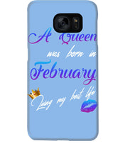 Load image into Gallery viewer, A Queen Was Born In February Birthday Gift Phone case
