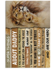 Load image into Gallery viewer, Super Things About Daddy Special Custom Design Vertical Poster
