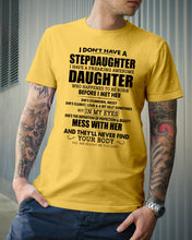 Load image into Gallery viewer, I Don't Have A Stepdaughter A Freaking Awesome Daughter Gift For Women Guys Tee
