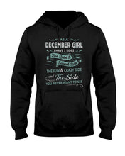 Load image into Gallery viewer, December Girl I Have Three Sides Birthday Gift For Women Hoodie

