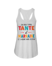 Load image into Gallery viewer, J'ai Deux Titres Tante Et Marraine Gift For Women Ladies Flowy Tank
