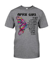 Load image into Gallery viewer, Birthday Gift For April Girl They Whispered To Her - I'm The Storm Guys Tee
