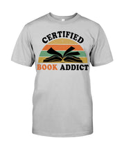 Load image into Gallery viewer, Certified Book Addicts Retro Vintage Gift For Books Lovers Guys Tee
