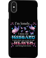 Load image into Gallery viewer, I'm Lonely I Miss My Husband Butterfly Gift For Lover Phone case
