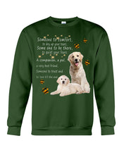 Load image into Gallery viewer, Golden Retriever Someone To Trust And To Love Till The End Gift For Dog Lovers Sweatshirt
