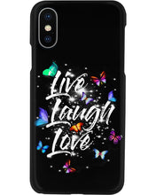 Load image into Gallery viewer, Butterfly Live Laugh Love Gift For Lover Phone case
