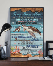 Load image into Gallery viewer, Life Has Given Me The Gift Of You With Turtle Gift For Bonus Mom Vertical Poster
