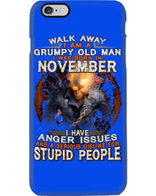 Load image into Gallery viewer, Walk Away I Am A Grumpy Old Man Who Was Born In November Birthday Gift Phone case
