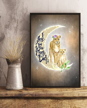 Load image into Gallery viewer, Gift For Daughter With Lovely Message Love You To The Moon And Back Vertical Poster
