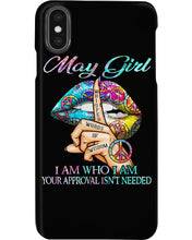 Load image into Gallery viewer, May Girl I Am Who I Am Trending For Birthday Gift Phone case

