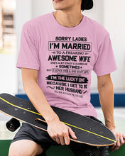 Load image into Gallery viewer, I'm The Lucky One Because I Get To Be Her Husband Gift For Husband Guys Tee
