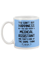 Load image into Gallery viewer, You Can't Buy Happiness But You Can Marry A Medical Assistant Gift For Girls Mug
