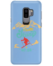 Load image into Gallery viewer, I'm Retired Skiing Is My Job Mountainous Terrain Phone case
