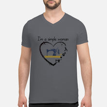 Load image into Gallery viewer, Sewing I'm A Simple Woman Gift For Women Guys V-Neck
