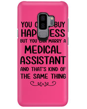 Load image into Gallery viewer, You Can't Buy Happiness But You Can Marry A Medical Assistant Gift For Girls Phone case
