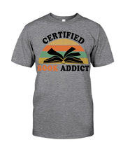 Load image into Gallery viewer, Certified Book Addicts Retro Vintage Gift For Books Lovers Guys Tee
