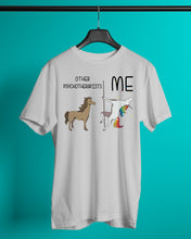 Load image into Gallery viewer, Funny Difference Between Me And Other Psychotherapists Unicorn And Horse Guys Tee
