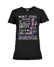 Load image into Gallery viewer, May Girl Has Tattoos Pretty Eyes Thick Thighs For Birthday Gift Ladies Tee
