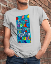 Load image into Gallery viewer, Lovely Phone Case In A World Where You Can Be Anything Be Kind Guys Tee
