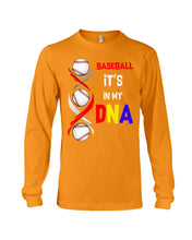 Load image into Gallery viewer, Baseball Be My DNA Gift For Sport Lovers Unisex Long Sleeve
