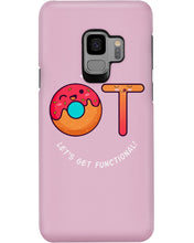 Load image into Gallery viewer, Gift For Occupational Therapist Let's Get Functional Phone case
