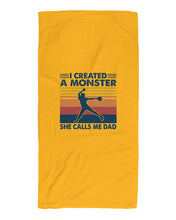Load image into Gallery viewer, I Created A Monster She Calls Me Dad Giving Daughter Beach Towel
