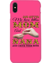 Load image into Gallery viewer, God Gifted Me Two Titles Mom And Nana And I Rock Them Both Phone case
