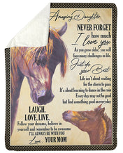 Load image into Gallery viewer, Horse Mom Gift For Amazing Daughter Just Do Your Best Sherpa Blanket
