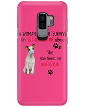 Load image into Gallery viewer, A Woman Cannot Survive Self-Quarantine Alone She Also Needs Her Jack Russell Phone case
