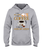 Load image into Gallery viewer, Corgi I See A Good Day Ahead Gift For Dog Lovers Hoodie
