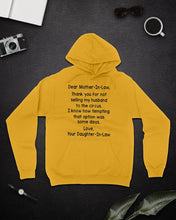 Load image into Gallery viewer, Daughter In Law Gift For Mother In Law I Know How Tempting That Option Was Some Days Hoodie
